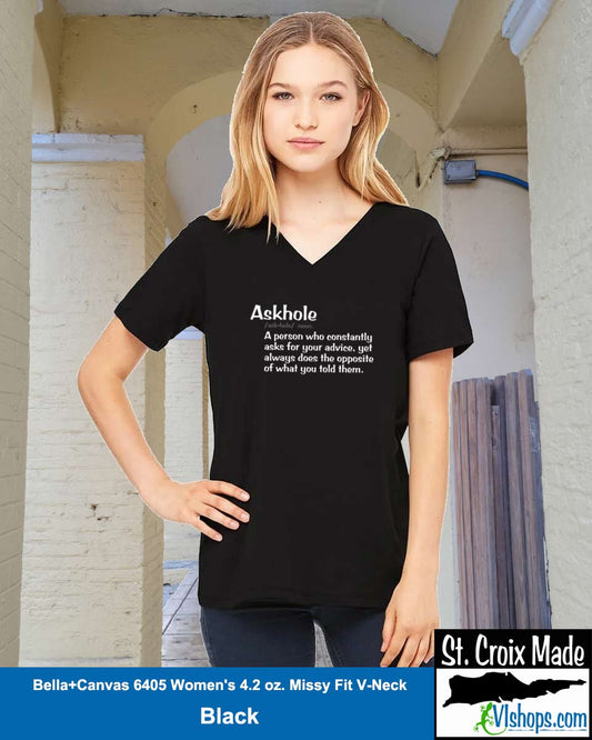 Askhole - Bella Canvas 6405 Women's 4.2 oz. Missy Fit V-Neck
