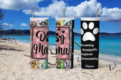 Dog Mama - 20oz Skinny Tumbler