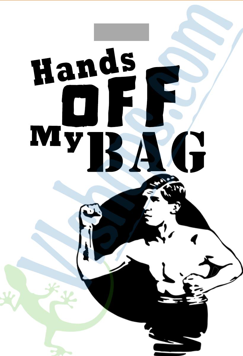 Hands OFF My Bag - Bag Tag