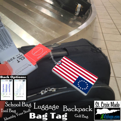 United States - Betsy Ross Version - June 14 1777 - May 1 1795 - Flags of the World - Bag Tag