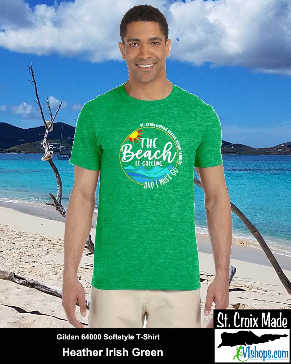 The Beach Is Calling and I Must Go - St Croix - Gildan 64000 Softstyle T-Shirt