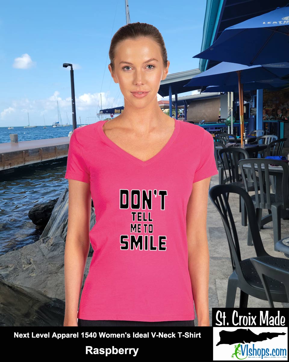 Don't Tell Me To SMILE - Next Level Apparel 1540 Women's Ideal V-Neck T-Shirt