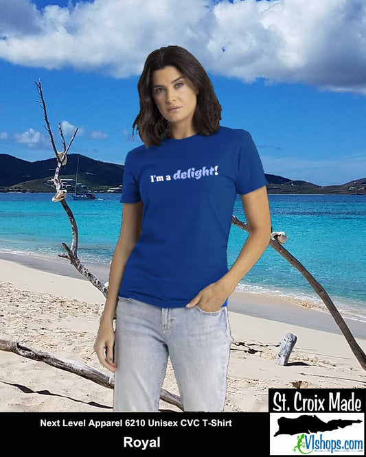 I'm a delight - Next Level Apparel 6210 Unisex CVC T-Shirt