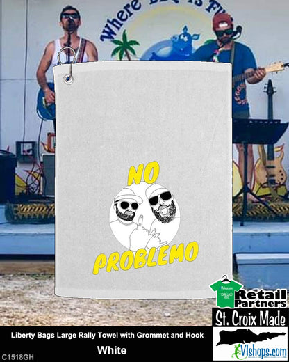 No Problemo - Liberty Bags Large Rally Towel with Grommet and Hook