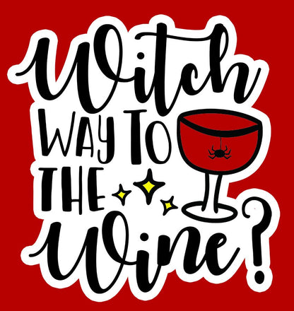 Halloween - Witch Way to the Wine - 3 x 3 Die Cut Sticker