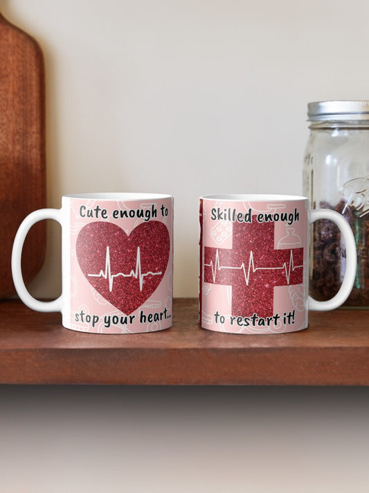 Cute enough to stop your heart... - 11oz Mug