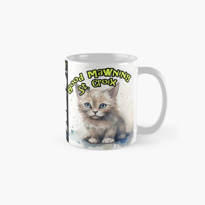 Good Mawning St. Croix - Cat - 11oz Mug