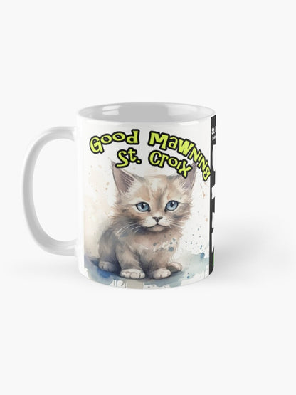 Good Mawning St. Croix - Cat - 11oz Mug